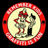 Remember Graffiti Is Fun Toddler T-Shirt