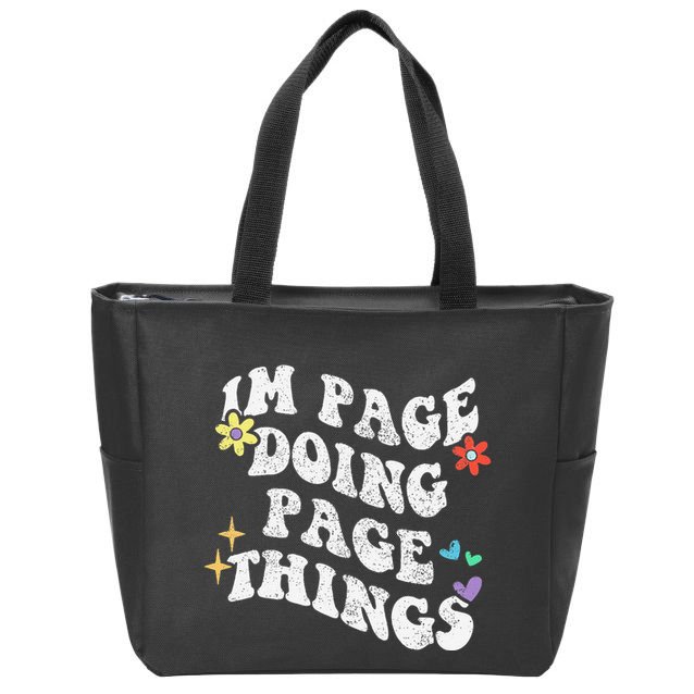 Retro Groovy Im Page Doing Page Things Funny MotherS Day Zip Tote Bag
