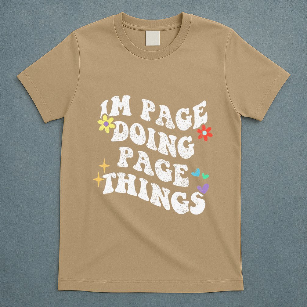 Retro Groovy Im Page Doing Page Things Funny MotherS Day T-Shirt
