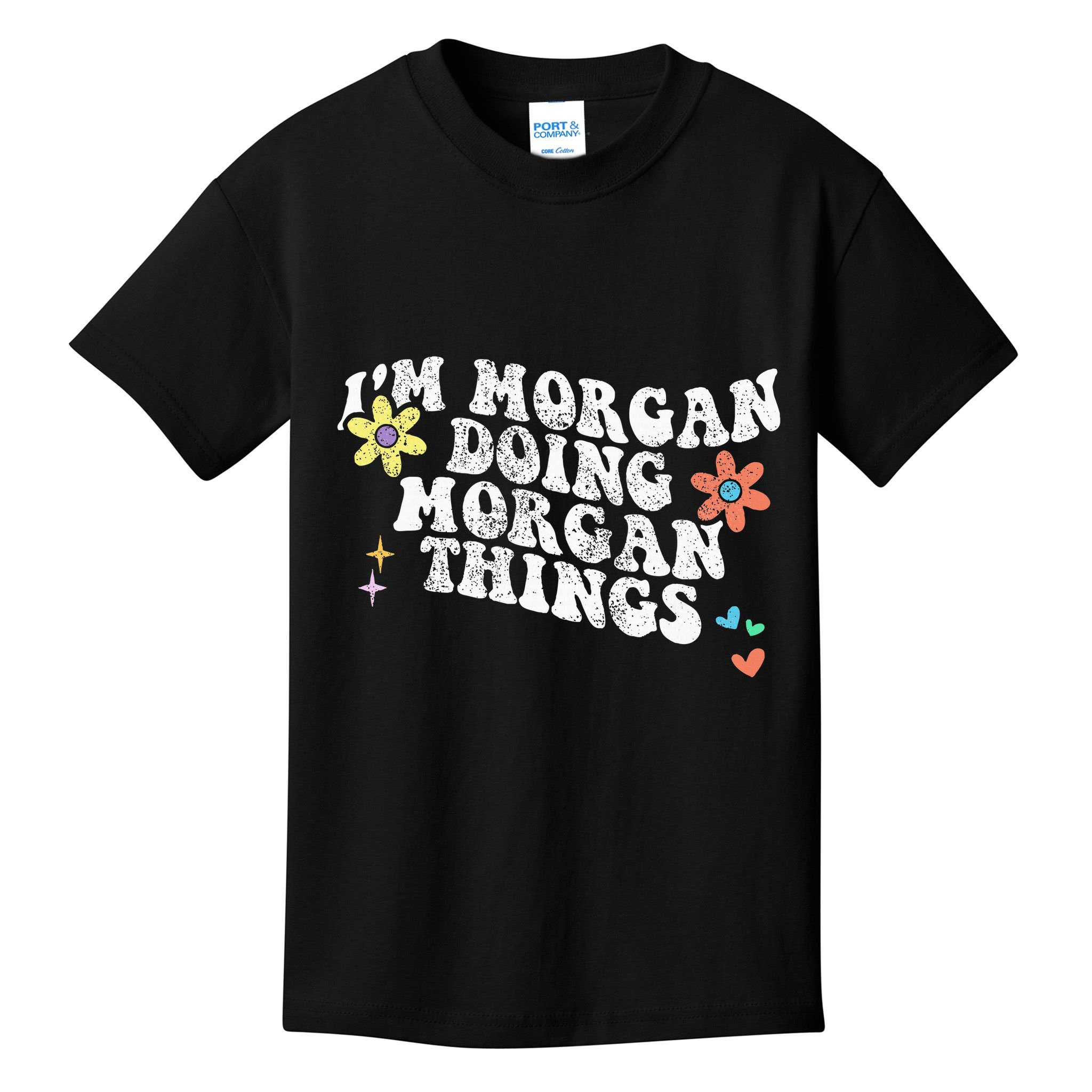 Retro Groovy Im Morgan Doing Morgan Things Funny Mothers Day Kids T-Shirt