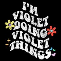 Retro Groovy Im Violet Doing Violet Things Funny MotherS Zip Tote Bag