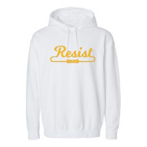 Resist Gift Idea For Electrical Engineers Garment-Dyed Fleece Hoodie