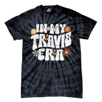 Retro Groovy In My Travis Era Tie-Dye T-Shirt