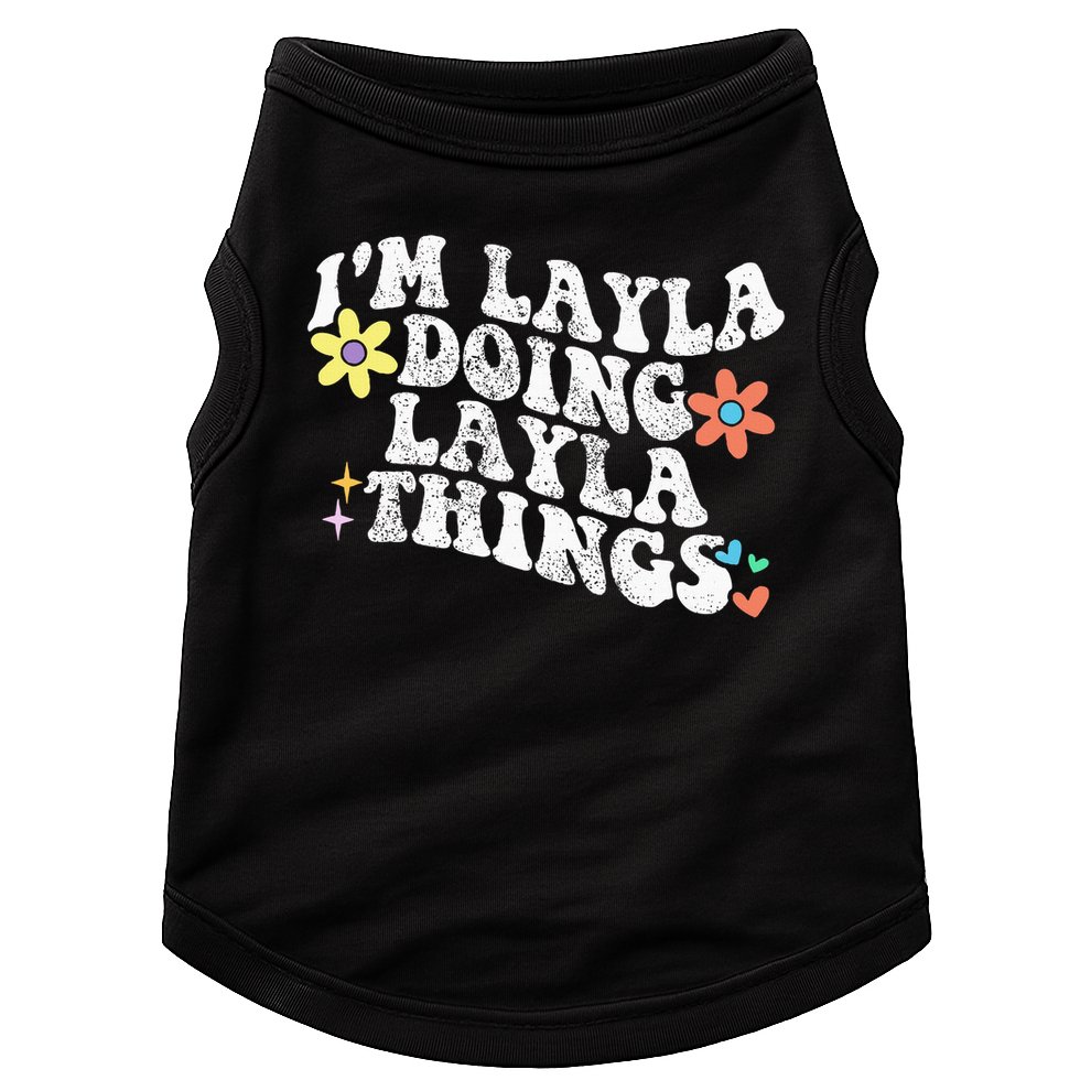 Retro Groovy Im Layla Doing Layla Things Funny Mother's Day Doggie Tank