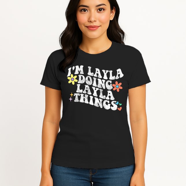 Retro Groovy Im Layla Doing Layla Things Funny Mother's Day Womens T-Shirt