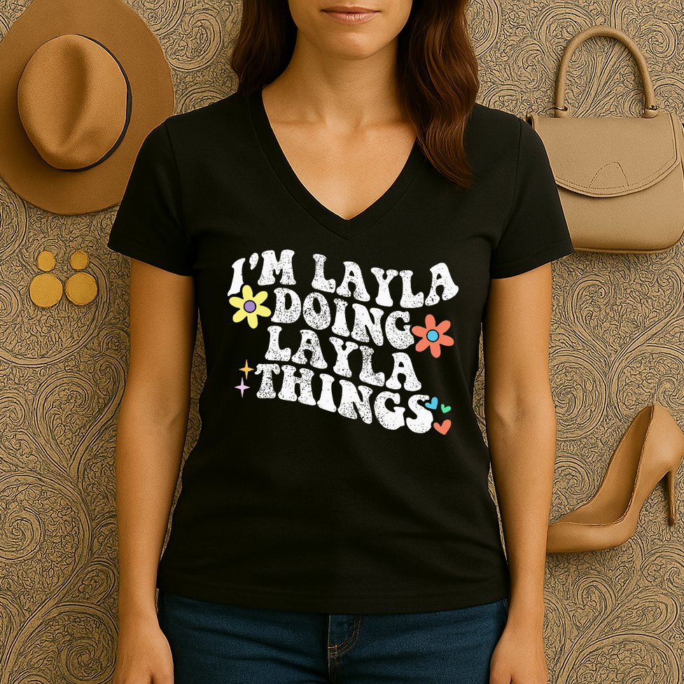 Retro Groovy Im Layla Doing Layla Things Funny Mother's Day Women's V-Neck T-Shirt