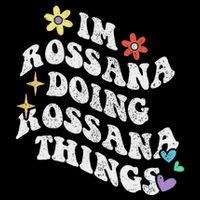 Retro Groovy Im Rossana Doing Rossana Things Funny MotherS Drawstring Bag