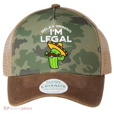 Relax Gringo Im Legal Funny Cinco De Mayo Mexican Immigrant Legacy Tie Dye Trucker Hat