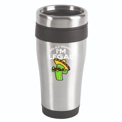 Relax Gringo Im Legal Funny Cinco De Mayo Mexican Immigrant 16oz Travel Tumbler