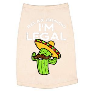 Relax Gringo Im Legal Funny Cinco De Mayo Mexican Immigrant Doggie Tank