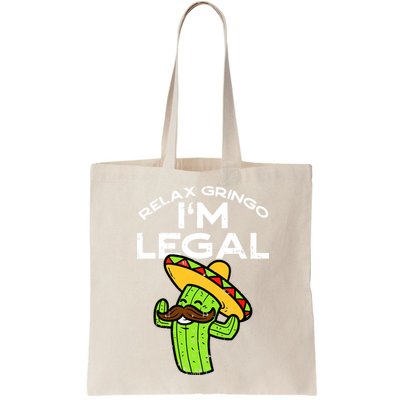 Relax Gringo Im Legal Funny Cinco De Mayo Mexican Immigrant Bag