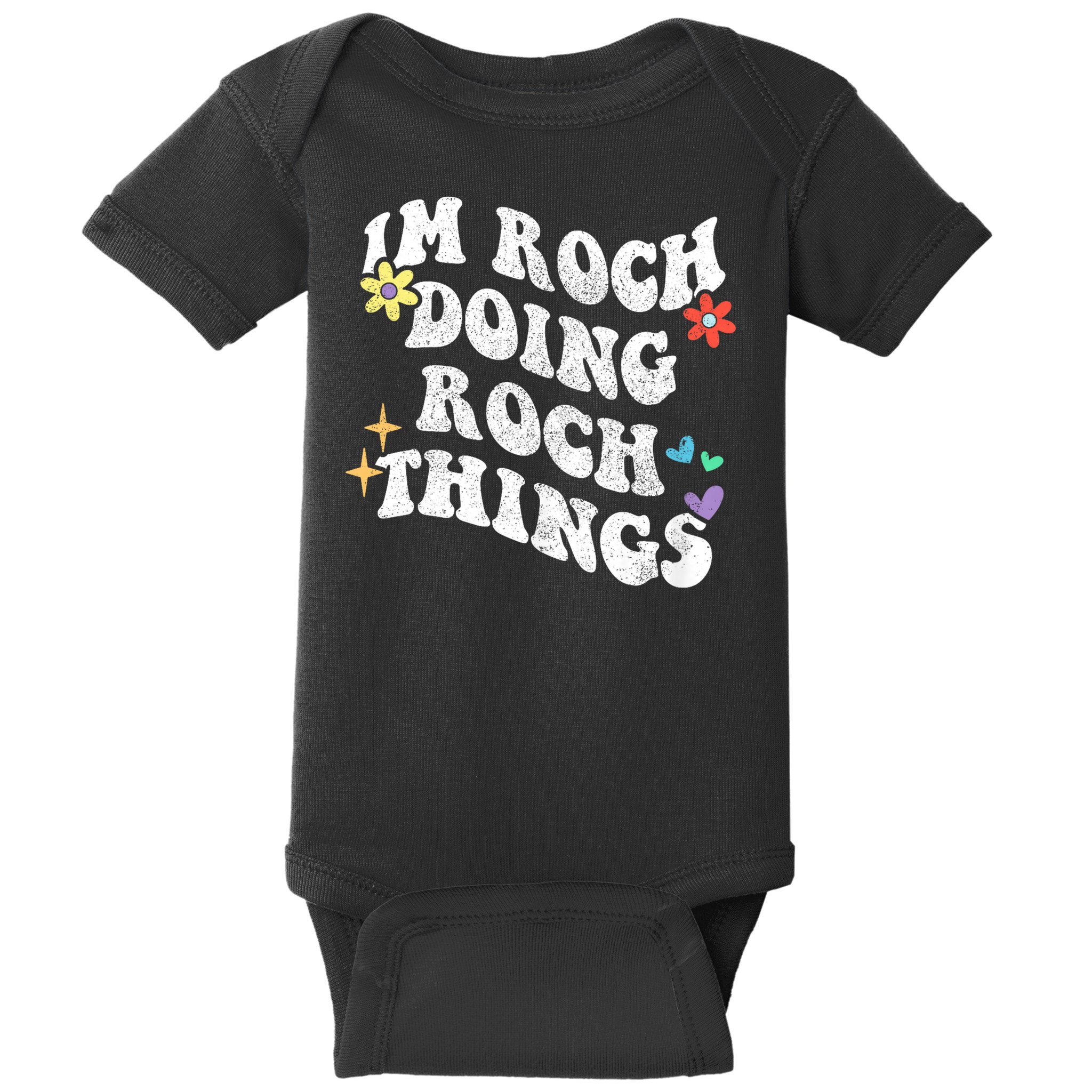 Retro Groovy Im Roch Doing Roch Things Funny Mother's Day Baby Bodysuit