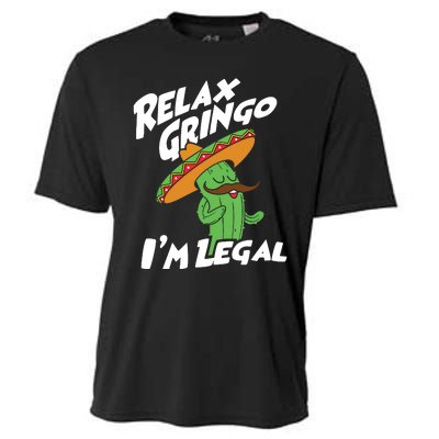 Relax Gringo Im Legal Funny Mexican Immigrant T Cooling Performance Crew T-Shirt