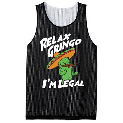 Relax Gringo Im Legal Funny Mexican Immigrant T Mesh Reversible Basketball Jersey Tank