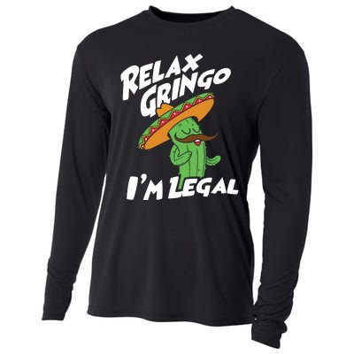 Relax Gringo Im Legal Funny Mexican Immigrant T Cooling Performance Long Sleeve Crew