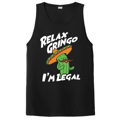 Relax Gringo Im Legal Funny Mexican Immigrant T PosiCharge Competitor Tank