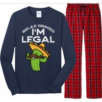 Relax Gringo Im Legal Funny Cinco De Mayo Mexican Immigrant Long Sleeve Pajama Set