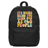 Retro Groovy It's Weird Being The Same Age As Old People 16 in Basic Backpack