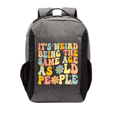 Retro Groovy It's Weird Being The Same Age As Old People Vector Backpack