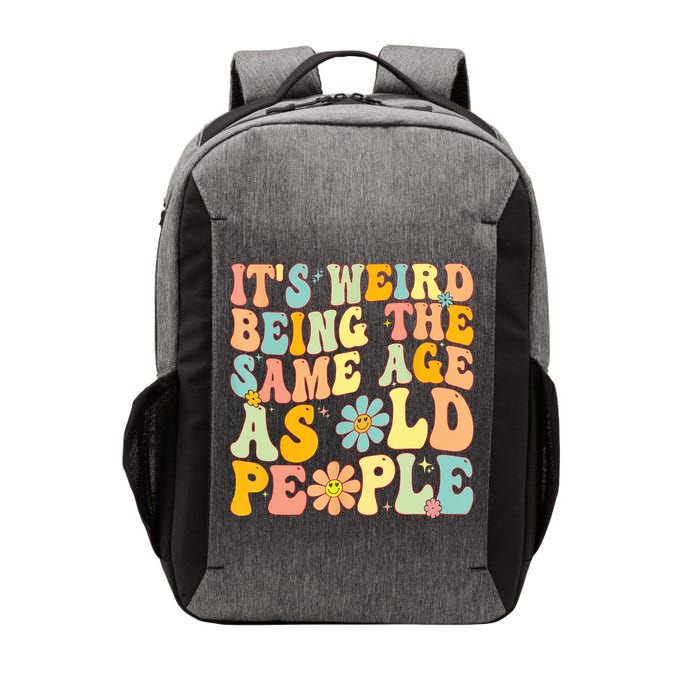Retro Groovy It's Weird Being The Same Age As Old People Vector Backpack