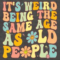 Retro Groovy It's Weird Being The Same Age As Old People Vector Backpack