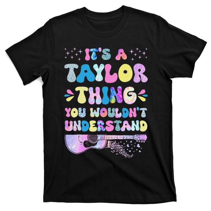 Retro Groovy ItS A Taylor Thing You WouldnT Understand T-Shirt