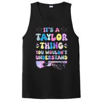 Retro Groovy ItS A Taylor Thing You WouldnT Understand PosiCharge Competitor Tank