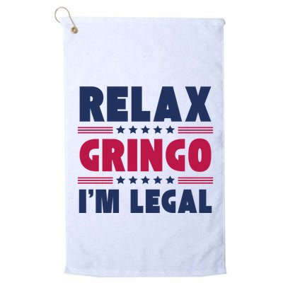 Relax Gringo Im Legal Funny Mexican American Immigration Joke Golf Towel