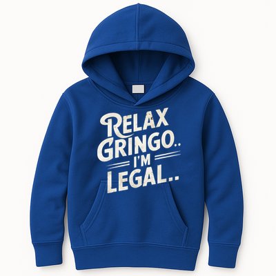 Relax Gringo Im Legal Kids Hoodie
