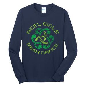 Reel Girl Irish Dance St Patricks Day Ceili Dancer Girl Tall Long Sleeve T-Shirt