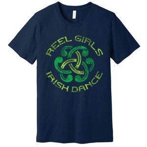 Reel Girl Irish Dance St Patricks Day Ceili Dancer Girl Premium T-Shirt