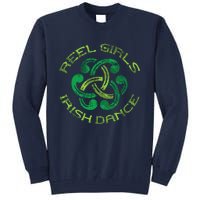 Reel Girl Irish Dance St Patricks Day Ceili Dancer Girl Tall Sweatshirt