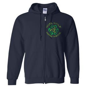 Reel Girl Irish Dance St Patricks Day Ceili Dancer Girl Full Zip Hoodie