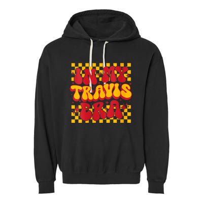 Retro Groovy In My Travis Era Garment-Dyed Fleece Hoodie