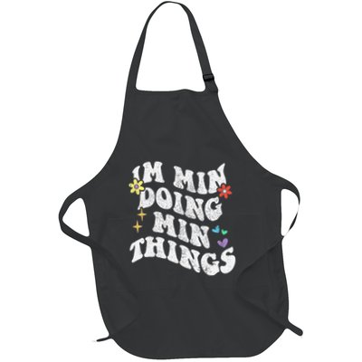 Retro Groovy Im Min Doing Min Things Funny MotherS Day Full-Length Apron With Pockets