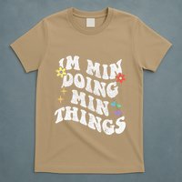 Retro Groovy Im Min Doing Min Things Funny MotherS Day T-Shirt