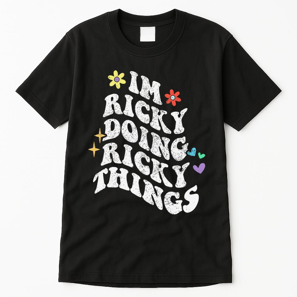 Retro Groovy Im Ricky Doing Ricky Things Funny MotherS Day Tall T-Shirt