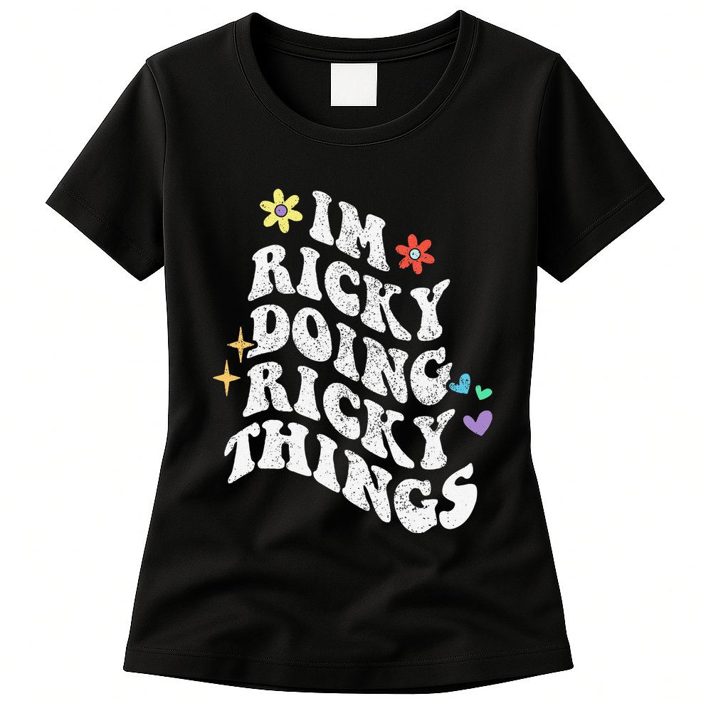 Retro Groovy Im Ricky Doing Ricky Things Funny MotherS Day Womens T-Shirt