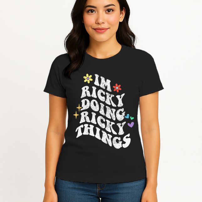 Retro Groovy Im Ricky Doing Ricky Things Funny MotherS Day Womens T-Shirt