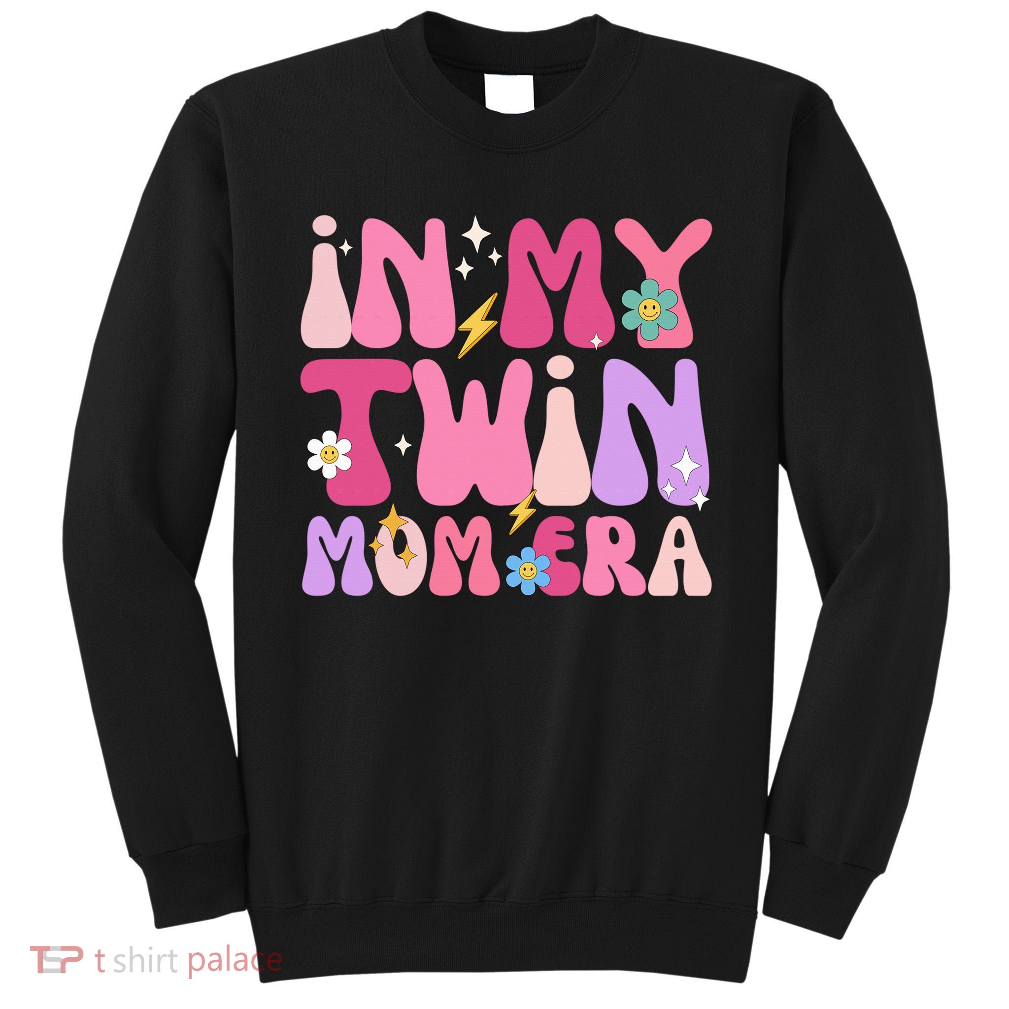 Retro Groovy In My Twin Mom Era Happy Mother's Day 2025 Tall Sweatshirt