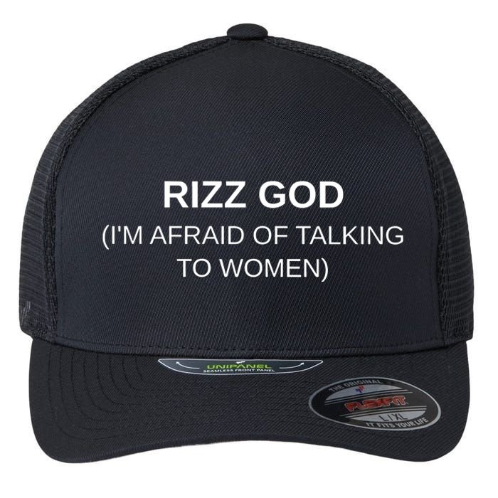 Rizz God IM Afraid Of Talking Flexfit Unipanel Trucker Cap