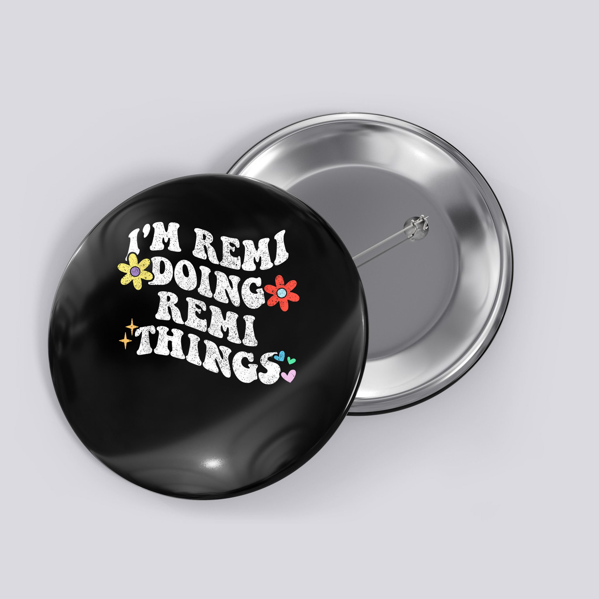 Retro Groovy Im REMI Doing REMI Things Funny Mother's Day Button