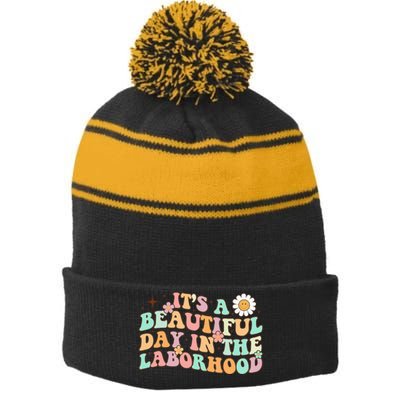 Retro Groovy It'S A Beautiful Day In The Laborhood Stripe Pom Pom Beanie