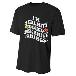 Retro Groovy Im Serenity Doing Serenity Things Funny Performance Sprint T-Shirt