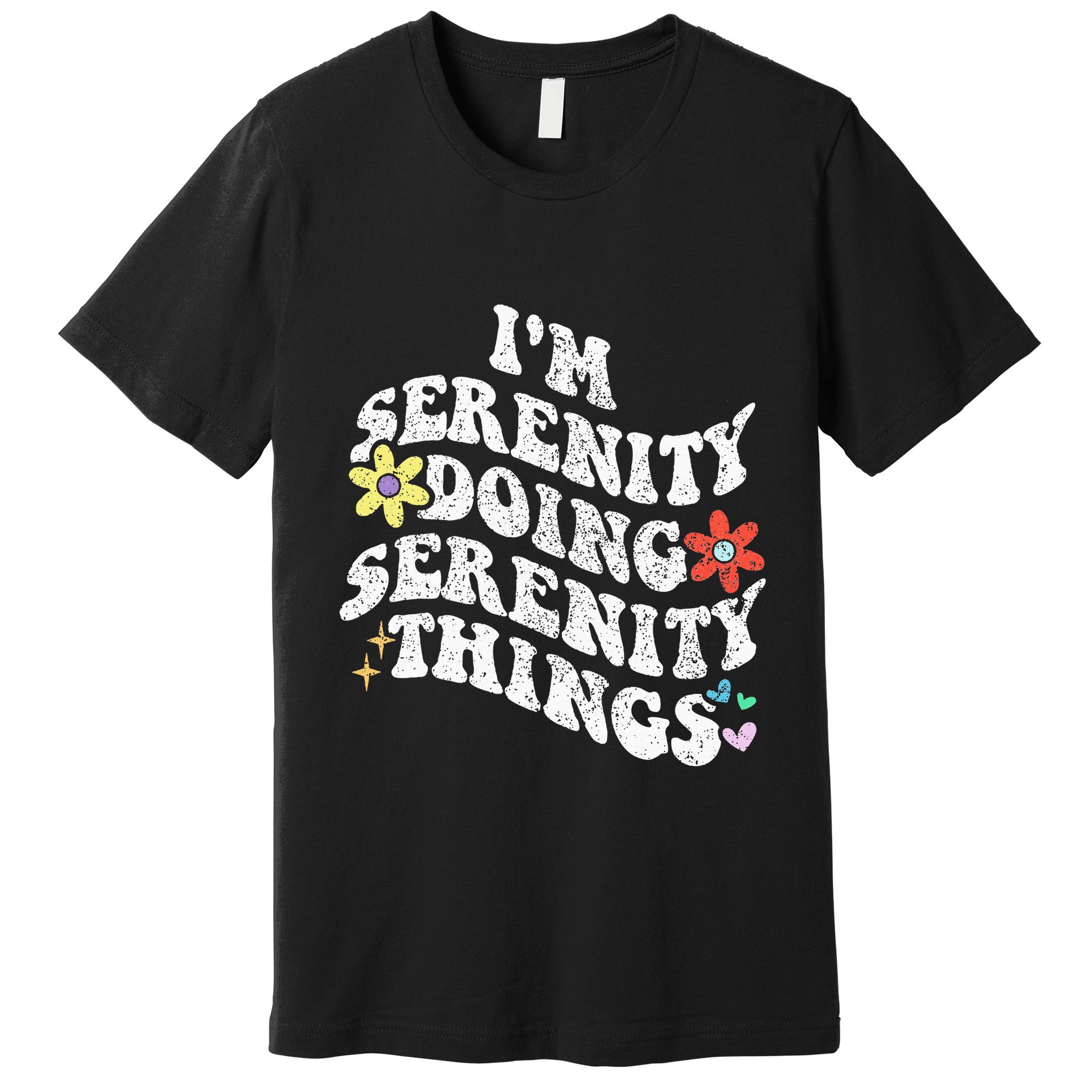 Retro Groovy Im Serenity Doing Serenity Things Funny Premium T-Shirt