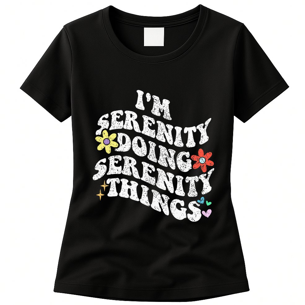 Retro Groovy Im Serenity Doing Serenity Things Funny Womens T-Shirt