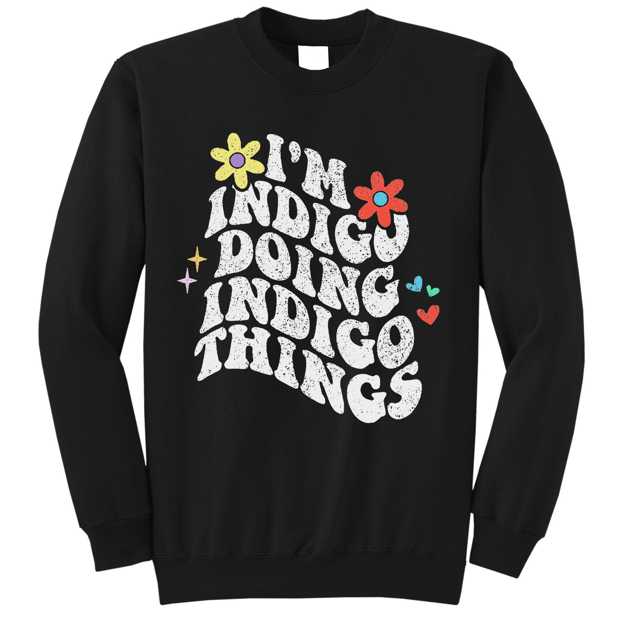 Retro Groovy Im Indigo Doing Indigo Things Funny Mothers Day Sweatshirt