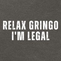 Relax Gringo Im Legal Funny Immigration Cotton Canvas Backpack