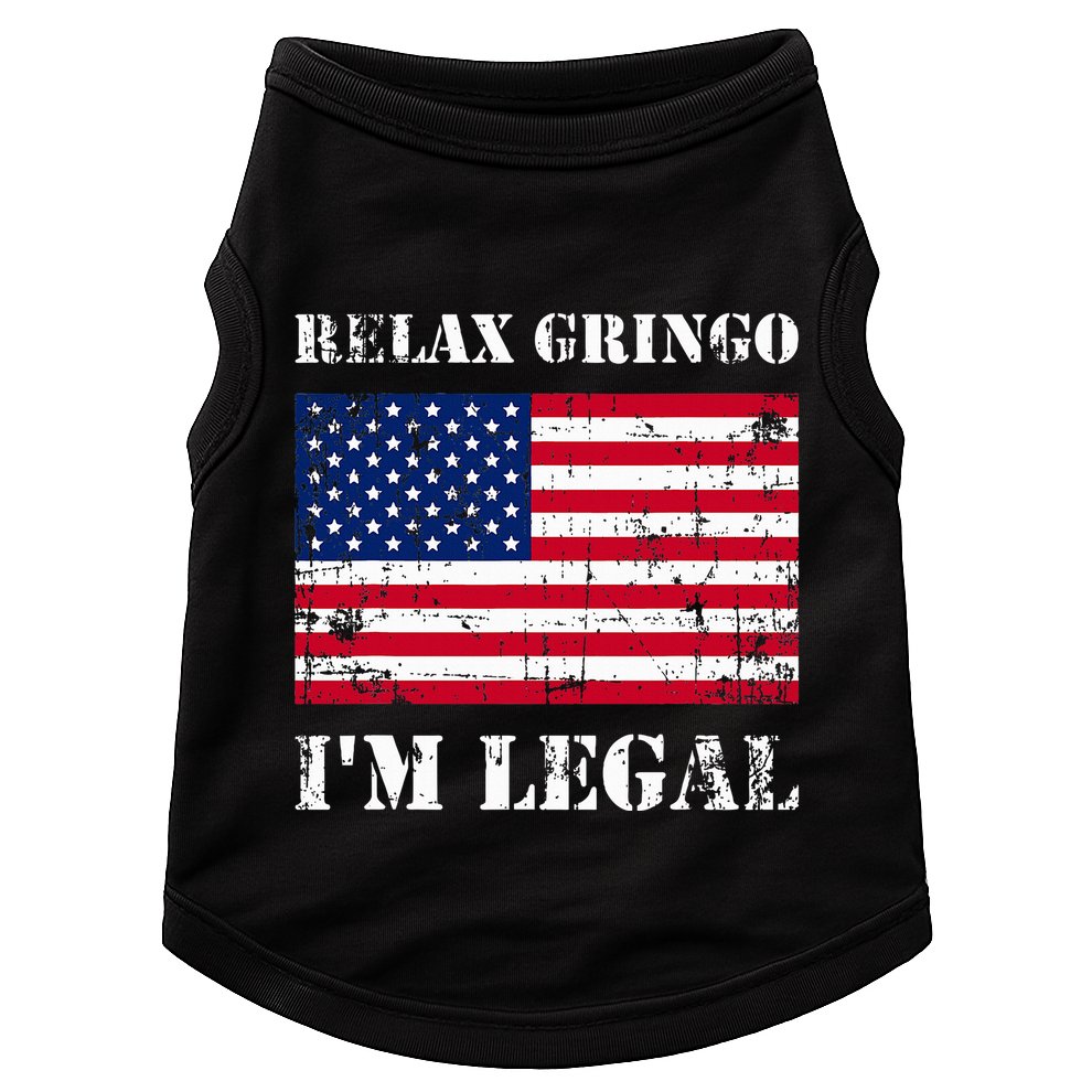 Relax Gringo Im Legal New Citizen Immigration Gift Doggie Tank