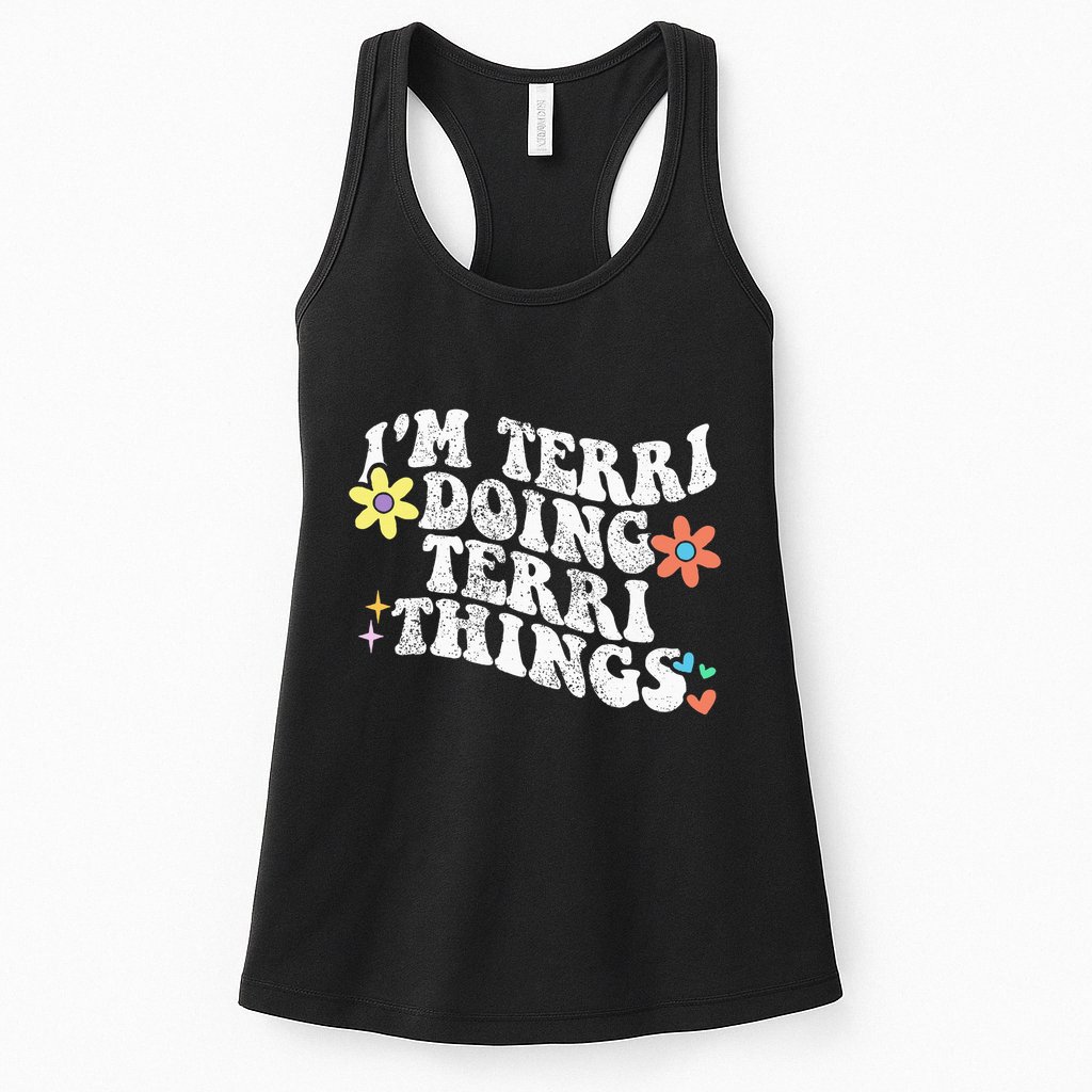 Retro Groovy Im Terri Doing Terri Things Funny MotherS Day Womens Tank Top